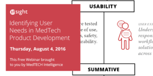 Webinar: Identifying User Needs in Med Tech Product Development